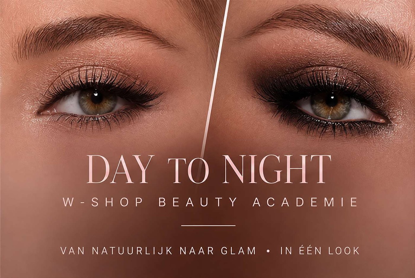 Beauty Academy 11 Workshop day to night bij W-Shop Beauty Academie